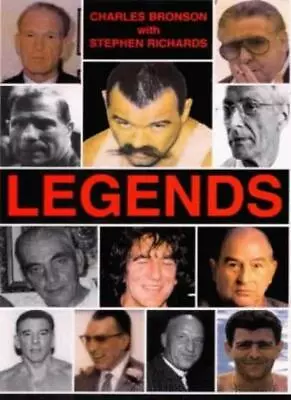 Legends By Charles Bronson Stephen Richards Joe Pyle • £13.85