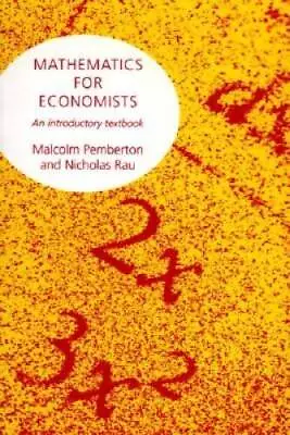 Mathematics For Economists - Paperback By Pemberton Malcolm - GOOD • $10.22