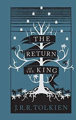 The Return Of The King: Book 3 (The Lord Of The Rings) By Tolkien J. R. R. NEW • £14.69