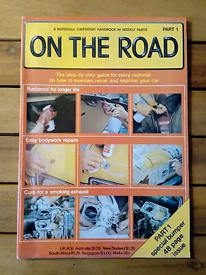 On The Road Part 1 By Marshall Cavendish 1978 • £4.99