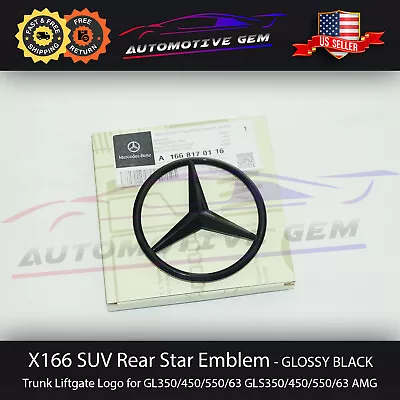 X166 GL GLS Mercedes GLOSS BLACK Star Emblem Rear Trunk Lid Logo Badge AMG GLS63 • $39.99