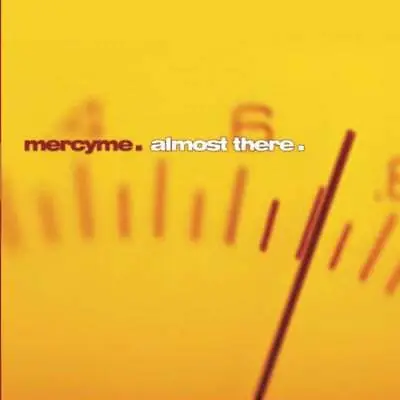 Almost There - Audio CD By MercyMe - VERY GOOD • $3.59