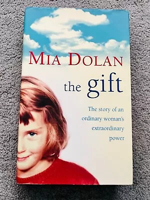 THE GIFT By MIA DOLAN - Signed By The Author (SB1209) • £7.99