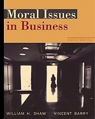 Moral Issues In Business Paperback William H. Barry Vincent E. • $10.23