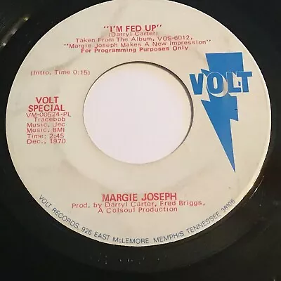 Margie Joseph - I'm Fed Up / Make Me Believe You'll Stay 45 - Volt - Soul • $9.99