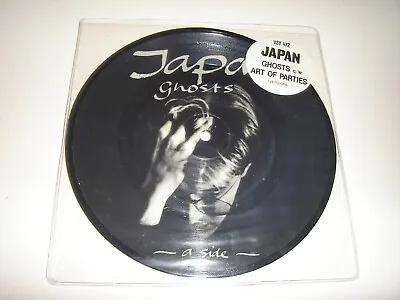 JAPAN / DAVID SYLVIAN - GHOSTS / ART OF PARTIES  7  Pic Disc Virgin 1982 – EX • £9.99