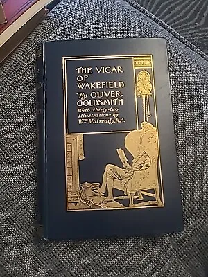 The Vicar Of Wakefield - Oliver Goldsmith - HB 32 Illustrations By  Mulready RA • £18
