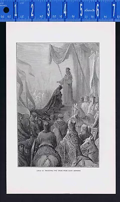 King Louis VII Receiving The Cross From Saint Bernard - 1901 Print • $11.99