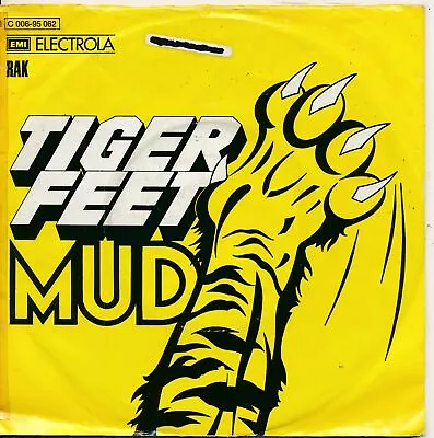 Tiger Feet - Mud - Single 7  Vinyl 275/16 • £17.33