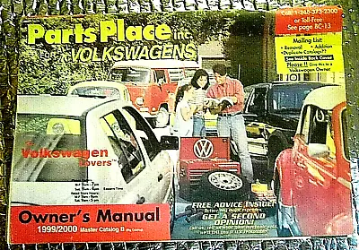 1999/2000 Parts Place Inc. For All Volkswagens Master Catalog B  • $14.75