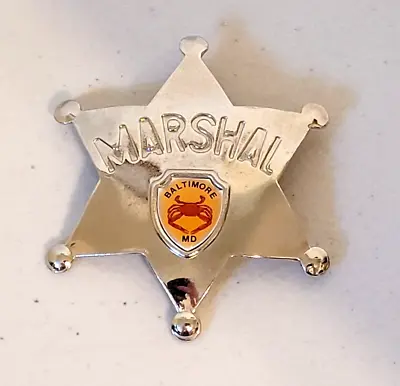 Baltimore Maryland Marshal Badge Metal Silver Tone Souvenir Badge • $4.99