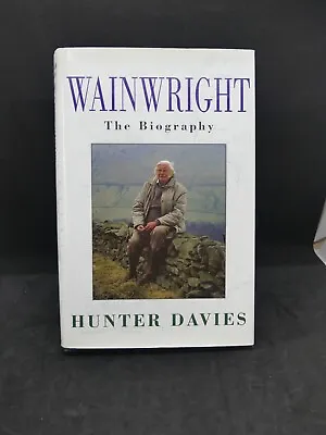 Wainwright: The Biography Signed By Hunter Davies (Hardcover 1995) • £11.75