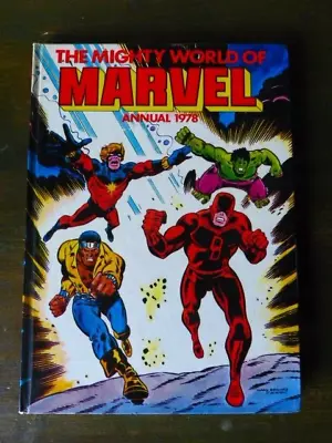 Mighty World Of Marvel Annual 1978 Hardback Marvel UK Capt Marvel Luke Cage • £15