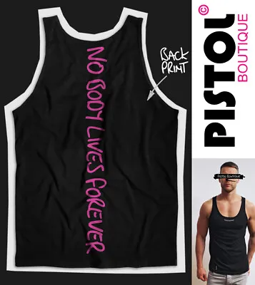 Pistol Boutique Men's Black NOBODY LIVES FOREVER Back Print Vest Singlet Tank • £22.49