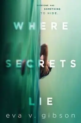 $4.41 • Buy Where Secrets Lie - Hardcover By Gibson, Eva V. - GOOD
