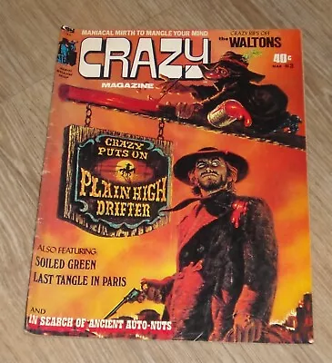 CRAZY MAGAZINE # 3 MARVEL COMICS March 1974 CLINT EASTWOOD DRIFTER The WALTONS • $9.99