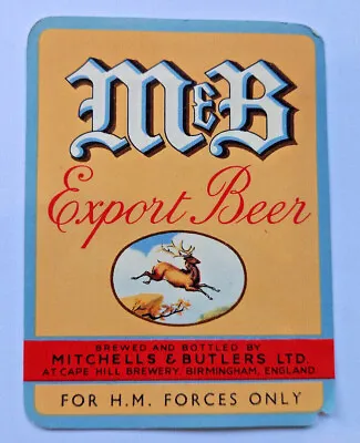 Mitchell's & Butler - M&B - Export Beer - HM Forces Only - Vintage Beer Label • $4.99