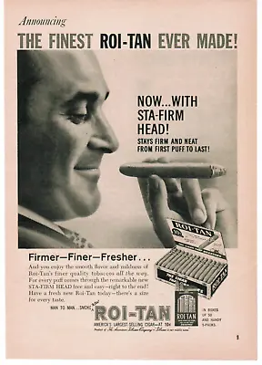 Roi-Tan Smoke Cigar Tobacco Sta-firm 1960 Vintage Print Ad • $12.99