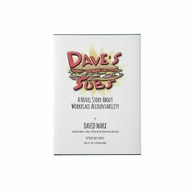Dave's Subs: A Novel Story About Workplace Accountability By David Marx Good Bo • $3.74