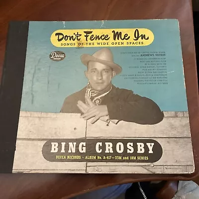 Bing Crosby - Don't Fence Me In - 5 X 78 RPM Book Set - Decca A-417 • $19.99