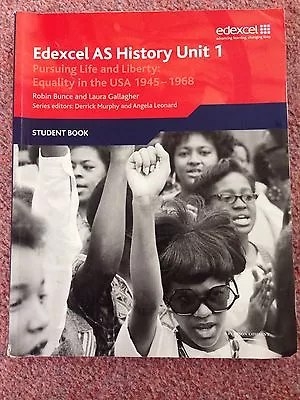 Edexcel AS History Unit 1: Pursuing Life And Liberty:Equality In The USA 1945-68 • £6.99