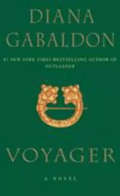 Voyager: A Novel; Outlander; Mass Market Pap- Paperback 9780440217565 Gabaldon • $3.94