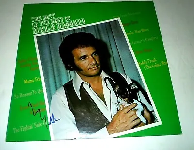 MERLE HAGGARD~Signed~The Best Of The Best~Original Record~1972~Photo Proof • $199.99