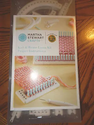 New Martha Stewart Crafts Lion Brand Knitting Weave Loom Kit Instruction Book • $44.88