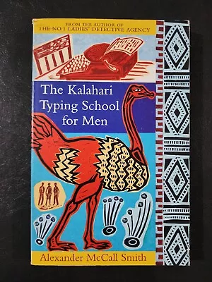 The Kalahari Typing School For Men By Alexander McCall Smith - Paperback • $8.95