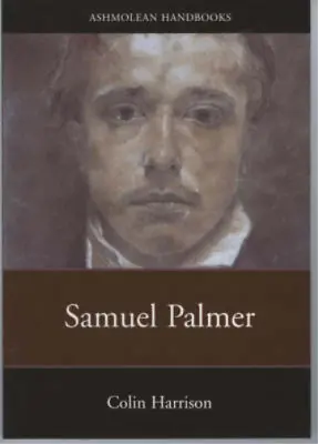 £3.58 • Buy Samuel Palmer: Paintings And Drawings (Ashmolean Handbooks), Harrison, Colin, Us