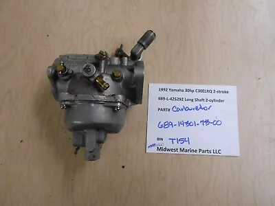 689-14301-73-00 Yamaha 1992 30hp C30ELRQ Outboard Carburetor T154 • $159.99