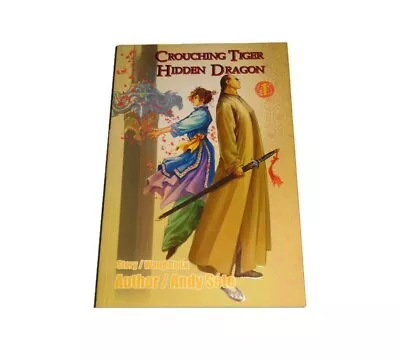 Crouching Tiger Hidden Dragon Book Vol 1 One Paperback Andy Seto OOP 2002 • $13.99