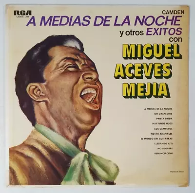 Miguel Aceves Mejia: A Medias De La Noche Lp • $12