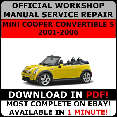 # OFFICIAL WORKSHOP Repair MANUAL For MINI COOPER CONVERTIBLE S 2001-2006 # • $9.84