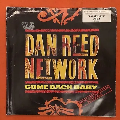 Dan Reed Network- Come Back Baby- Mercury Records 7” 1988- Poster Sleeve • £6.95