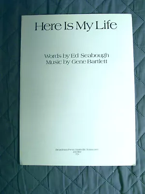 Here Is My Life By Ed Seabough Piano/Choir/Solo/Duet/Trio/Quartet Music • $8.99