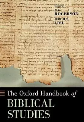 The Oxford Handbook Of Biblical Studies [Oxford Handbooks] • $30.22