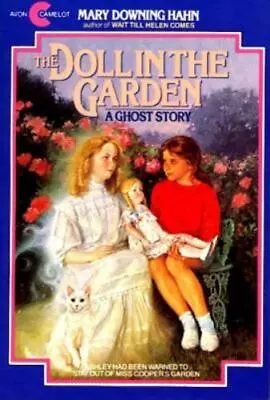 The Doll In The Garden - 0380708655 Mary Downing Hahn Paperback • $4.28