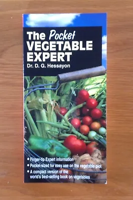 £2.99 • Buy The Pocket Vegetable Expert - Dr D G Hessayon - 2002