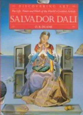 Salvador Dali (Discovering Art) By O.B. Duane • £2.88