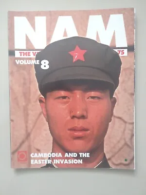 Nam The Vietnam Experience 1965-75 Vol 8 Orbis Partwork Magazine • £5.25