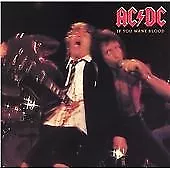 Ac/Dc : If You Want Blood CD Value Guaranteed From EBay’s Biggest Seller! • £4.61