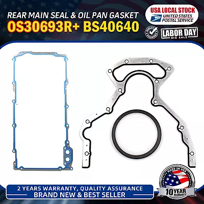 BS40640 & OS30693R Engine Rear Main Seal&Oil Pan Gasket For 2008-2010 Hummer H3 • $36.19