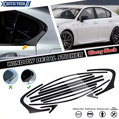 12pcs Gloss Black Side Window Strip Stickers For Lexus GS350 GS450h GS 2013-2020 • $36.98