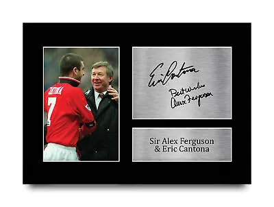 Sir Alex Ferguson & Eric Cantona Man U Signed A4 Poster For Football Fans • $25.25