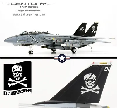 Century Wings 1/72 CW 001626 F-14B Tomcat USN VF-103 Jolly Rogers USS Eisenhower • $309