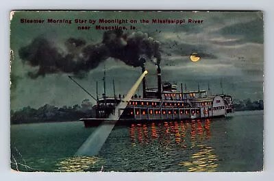 Muscatine IA-Iowa Steamer Morning Star Mississippi River Vintage C1911 Postcard • $7.99