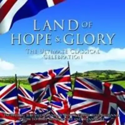 Land Of Hope And Glory CD Various Artists (2009) • £2.33