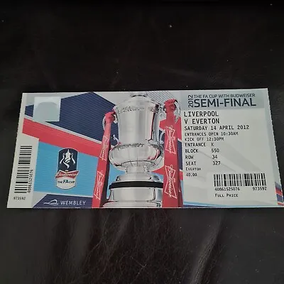 Football Ticket Liverpool Vs Everton 2012 Fa Cup Semi-Final • £3.50