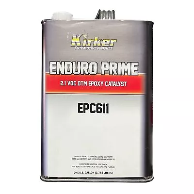 Kirker EPC611 Kirker Enduro Prime Epoxy Primer Catalyst 1 Gallon FREE SHIPPING!! • $64.99